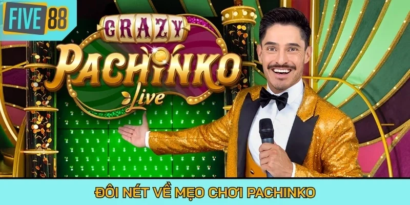 Đôi nét về mẹo chơi Pachinko