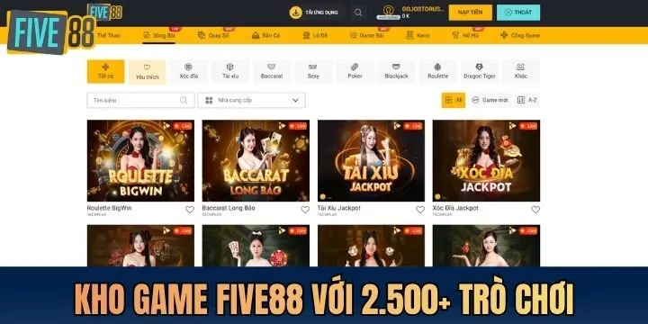 Kho game đổi thưởng đồ sộ tại Five88