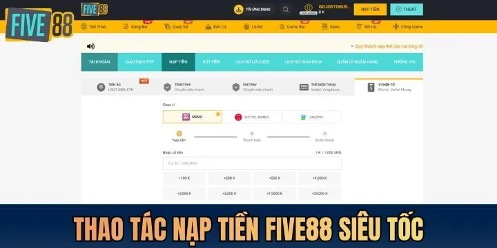 Quy trình nạp tiền Five 88
